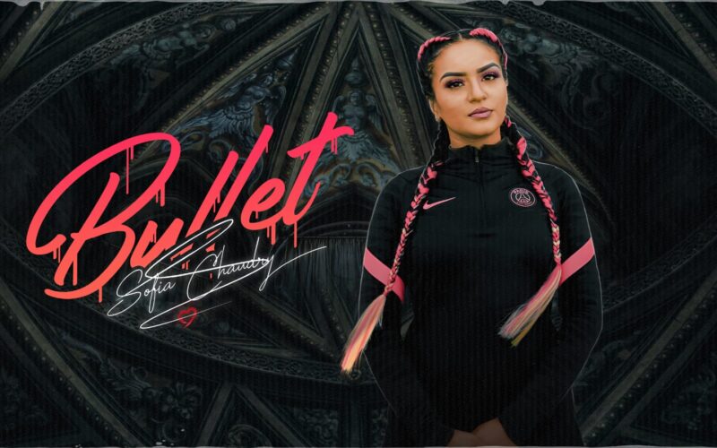 Sofia’s new song “Bullet” makes waves