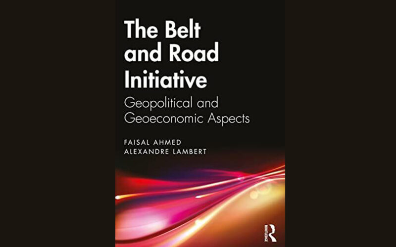 A New Book on Geopolitics of China’s BRI