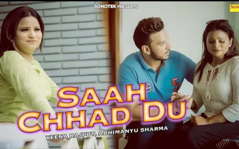Actor Abhimanyu Sharma & Veena Rajput’s “Saah Chhad Du” Song Out Now | Directed by Rikham Soni