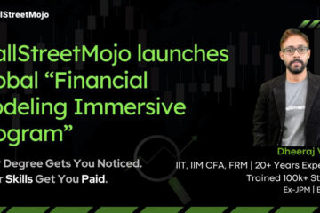 WallStreetMojo Launches Global “Financial Modeling Immersive Program” — Created by ex-JPMorgan Analyst