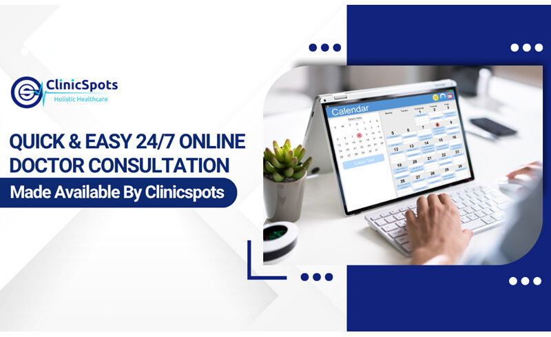ClinicSpots Simplifies Online Doctor Consultation in India, Connecting Patients to Trusted Healthcare Experts Across Specialties